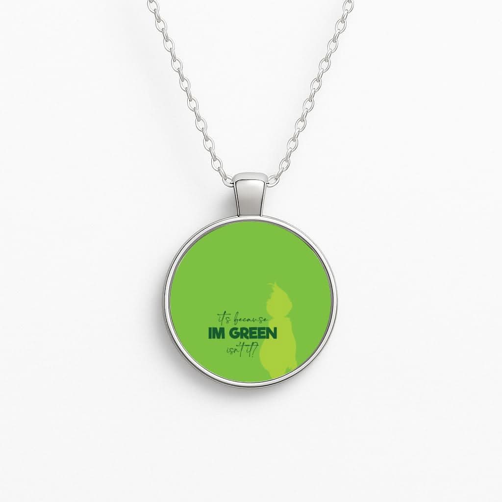 Because I'm Green Necklace
