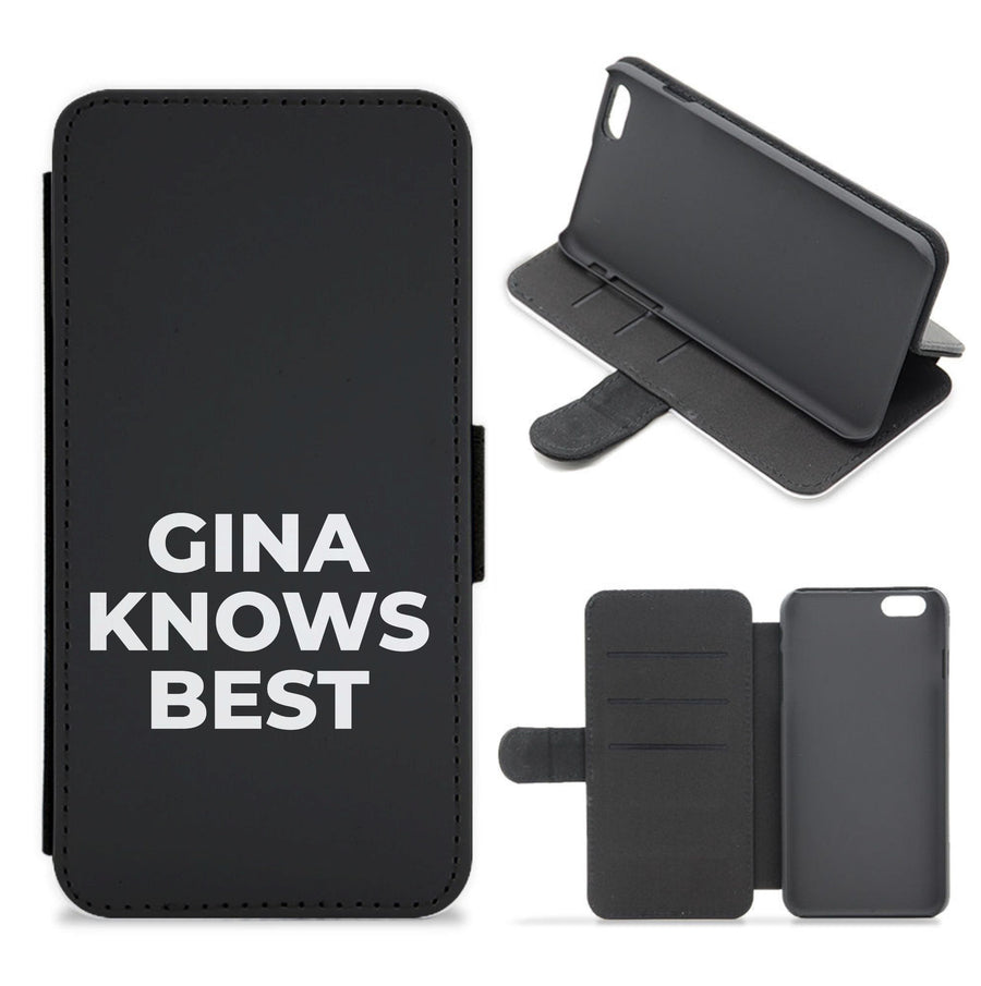 Gina Knows Best - Brooklyn Nine-Nine Flip / Wallet Phone Case