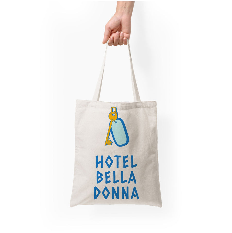 Hotel Bella Donna - Mamma Mia Tote Bag