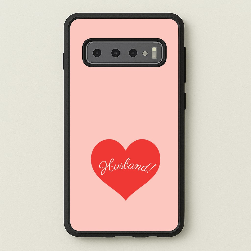 Husband! Galaxy S10 Plus Case