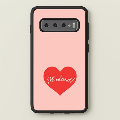 Husband! Galaxy S10 Plus Case