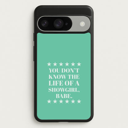 You Don't Know Babe  Google Pixel 10 / 10 Pro Case