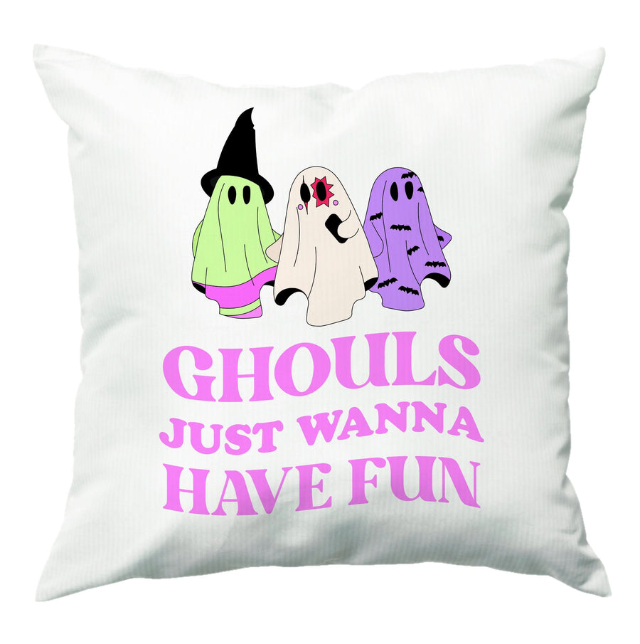 Ghouls Just Wanna Have Fun Cushion