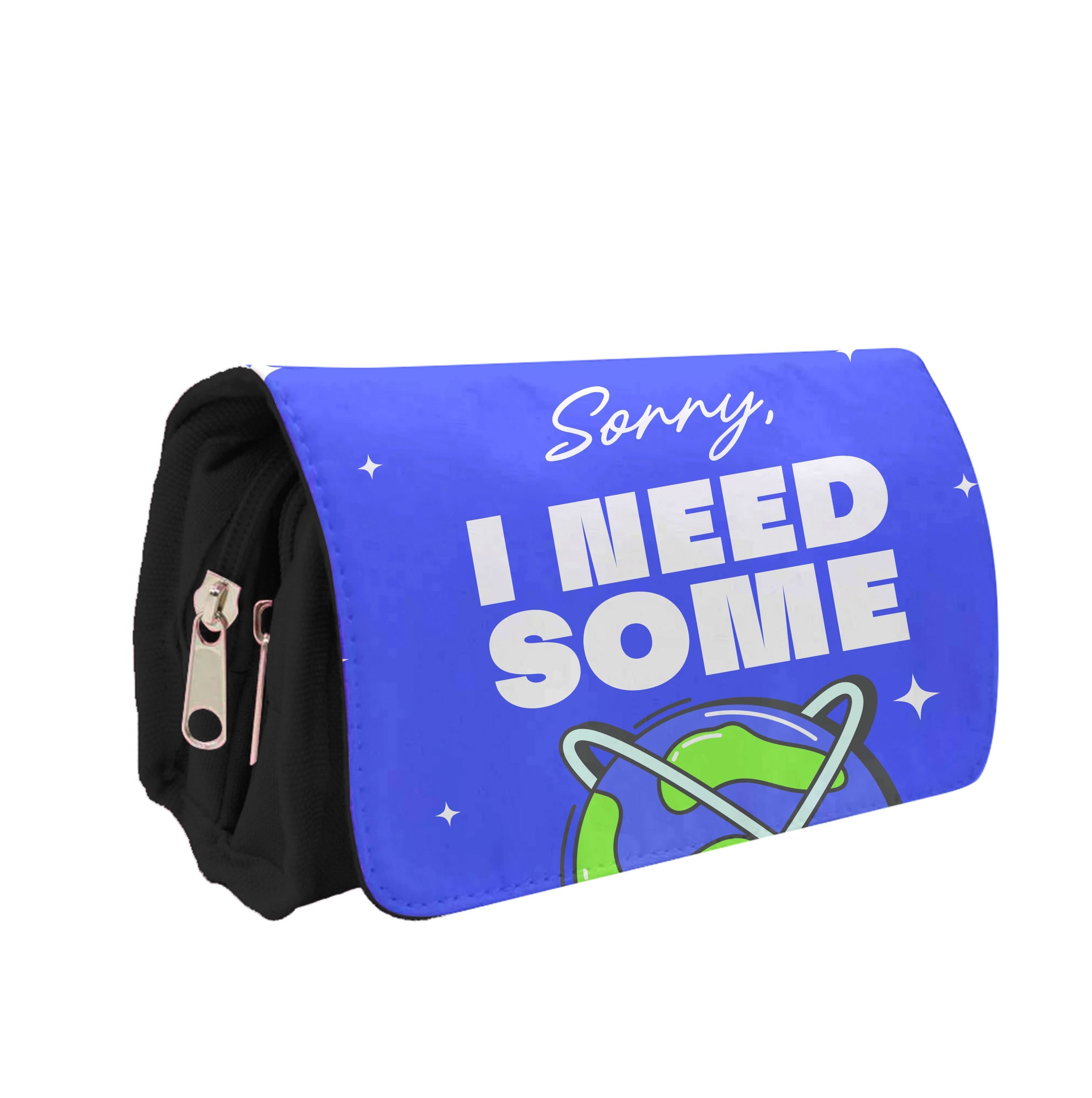 Cartoon I Need Some Space Pencil Case