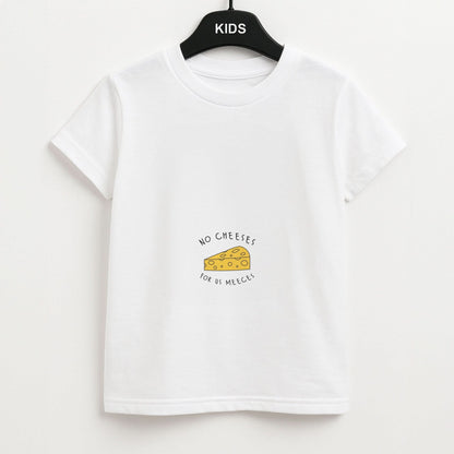 No Cheeses For Us Meeces Kids Unisex T-Shirt
