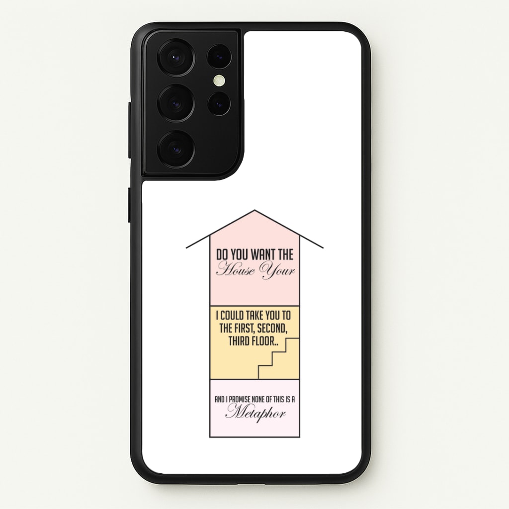 Do You Want The Tour Lyrics Galaxy S21 Ultra Case