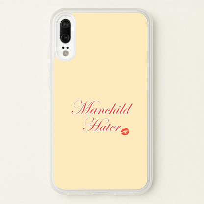 Manchild Hater Huawei P20 Case