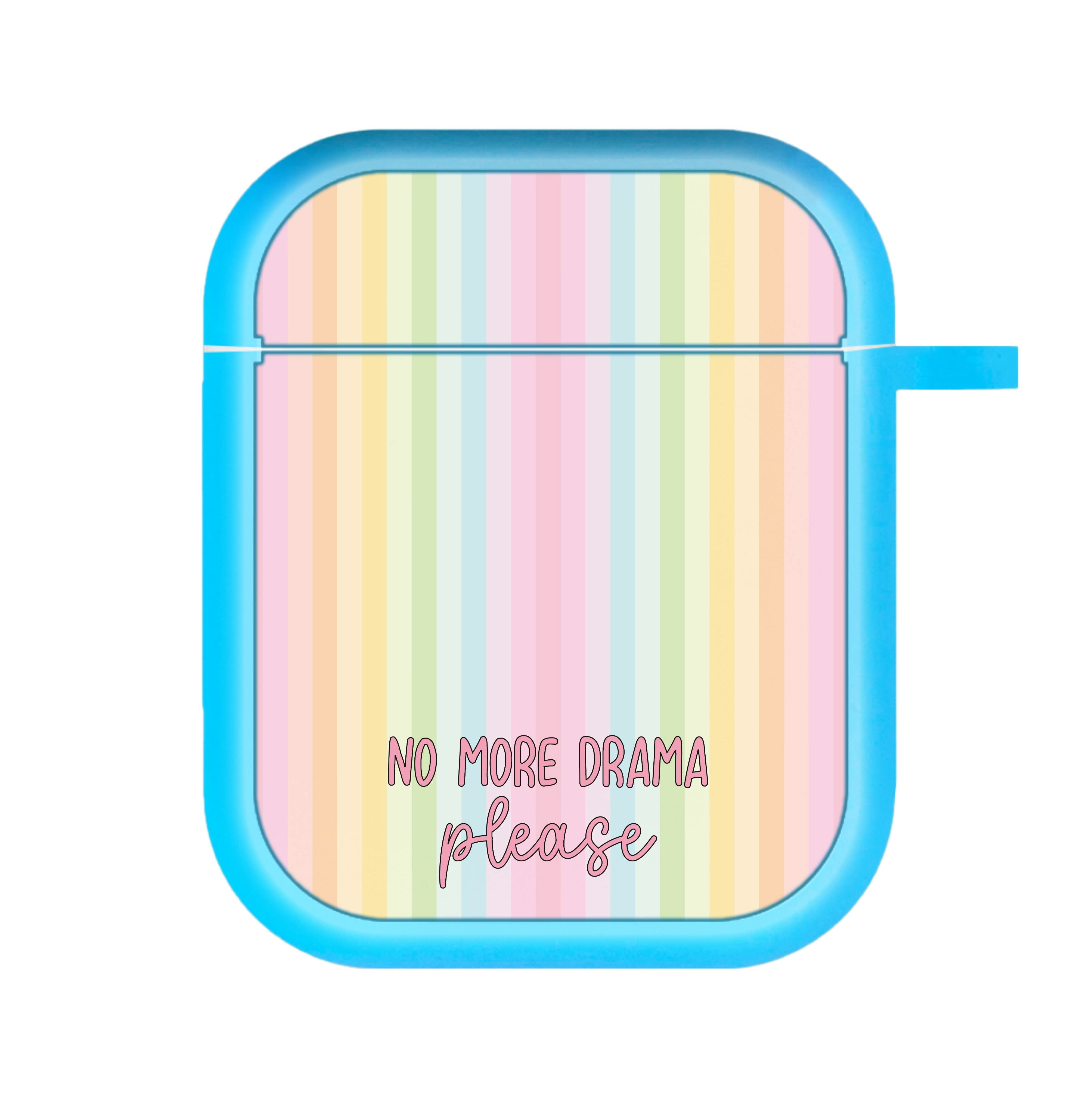 No More Drama Please AirPods Case