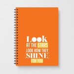 Look At The Stars Notebook