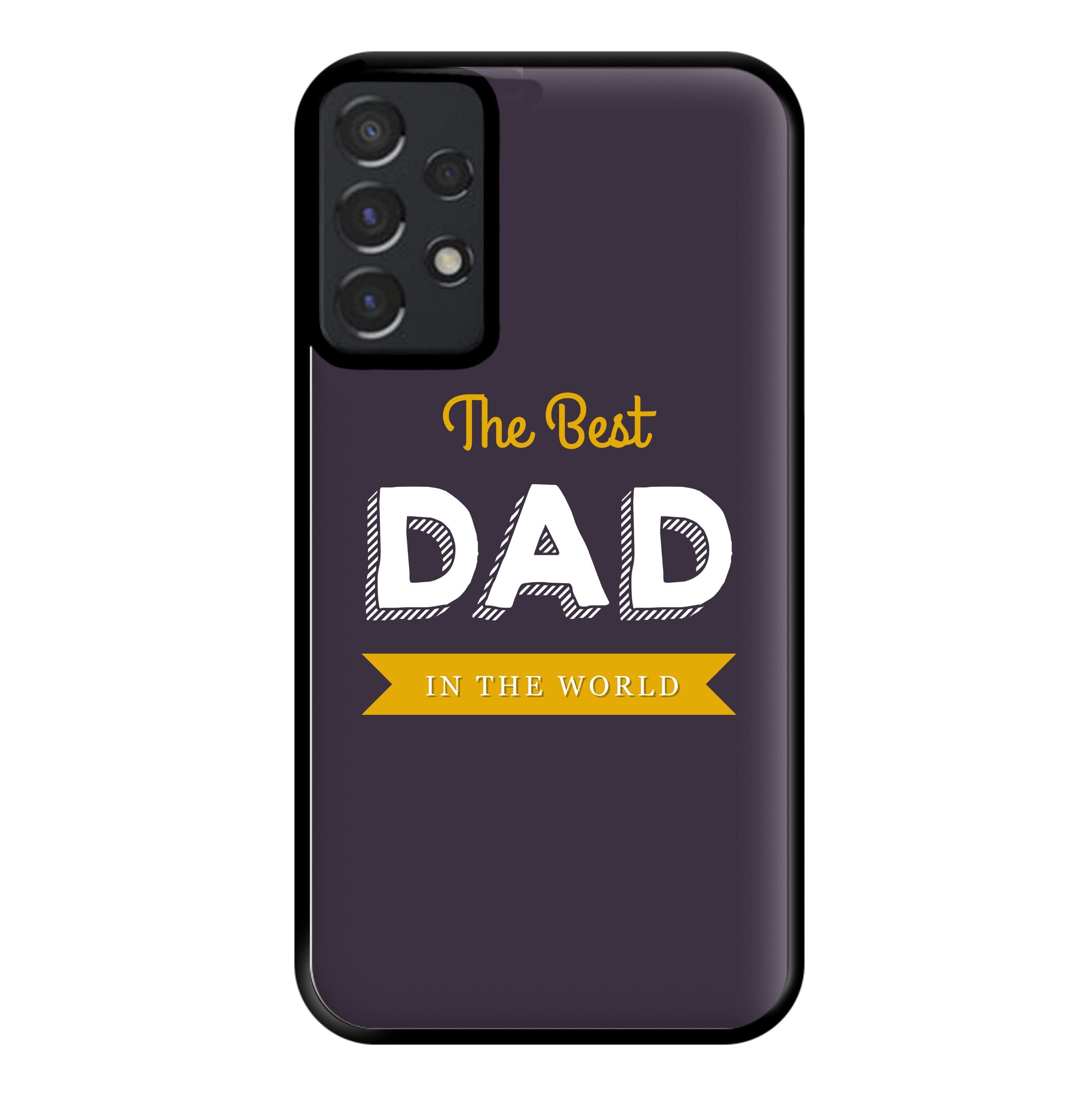 Best Dad In The World Phone Case