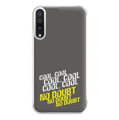 Cool Cool Cool No Doubt Grey - B99 Phone Case