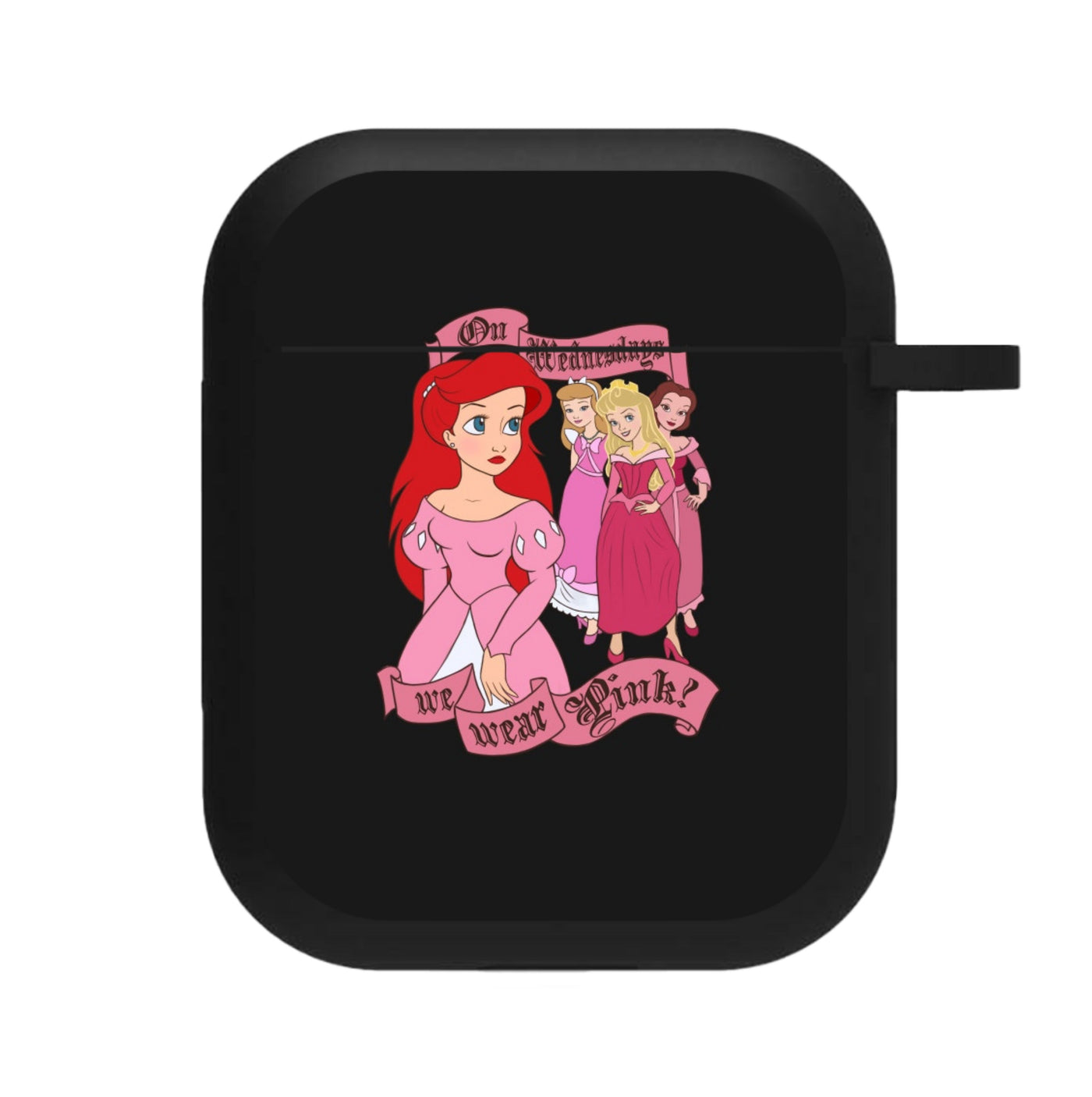 On Wednesdays We Wear Pink - Princesses - Mean Girls AirPods Case