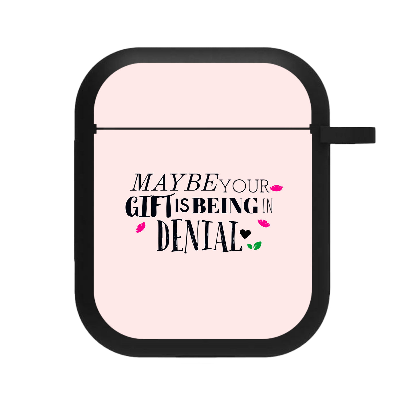 Maybe Your Gift Is Being In Denial - Encanto AirPods Case