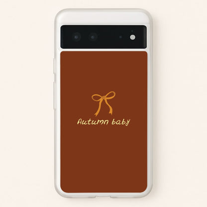 Autumn Baby Google Pixel 6 Case