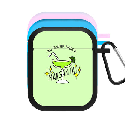 This Senorita Needs A Margarita - Funny Quotes AirPods Case