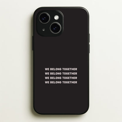 Belong Together iPhone 14 Plus Case