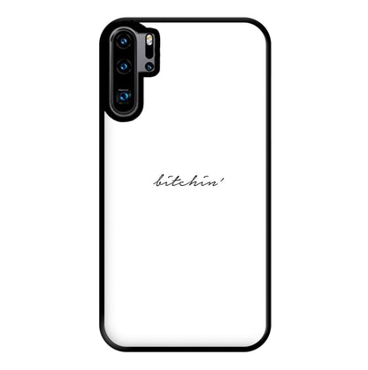 Bitchin' - White Stranger Phone Case