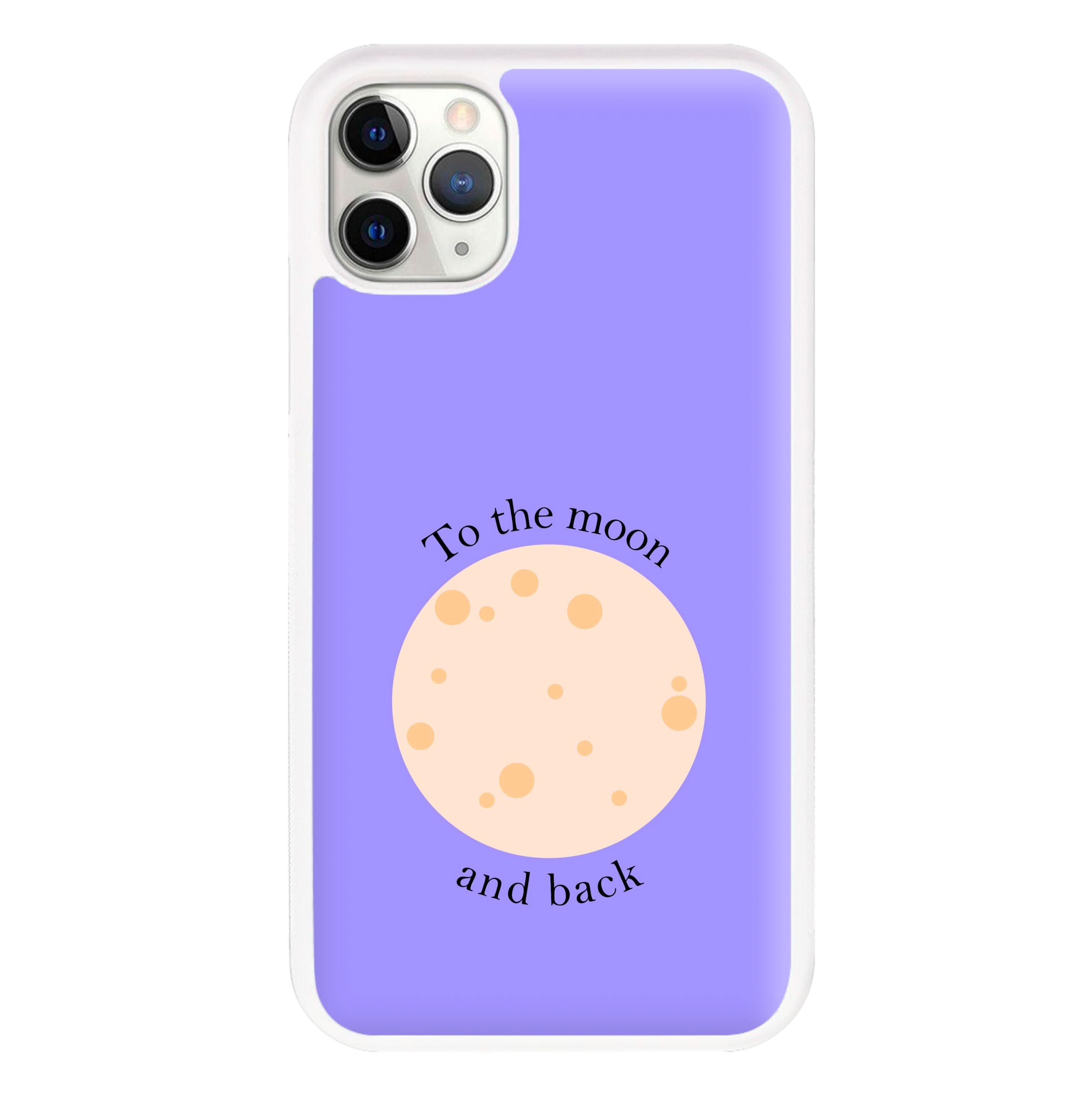To The Moon And Back Phone Case