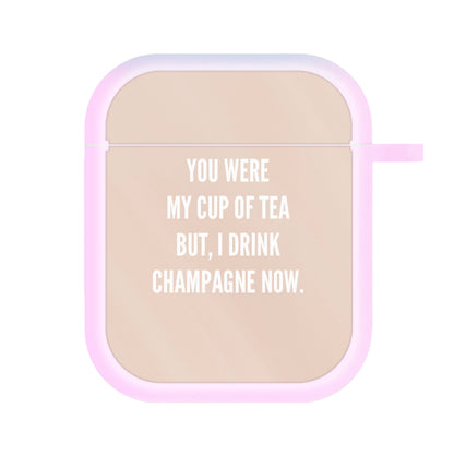 Cup Of Tea Quote Case - Sassy Quotes AirPods Case