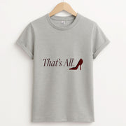 That's All T-Shirt 2