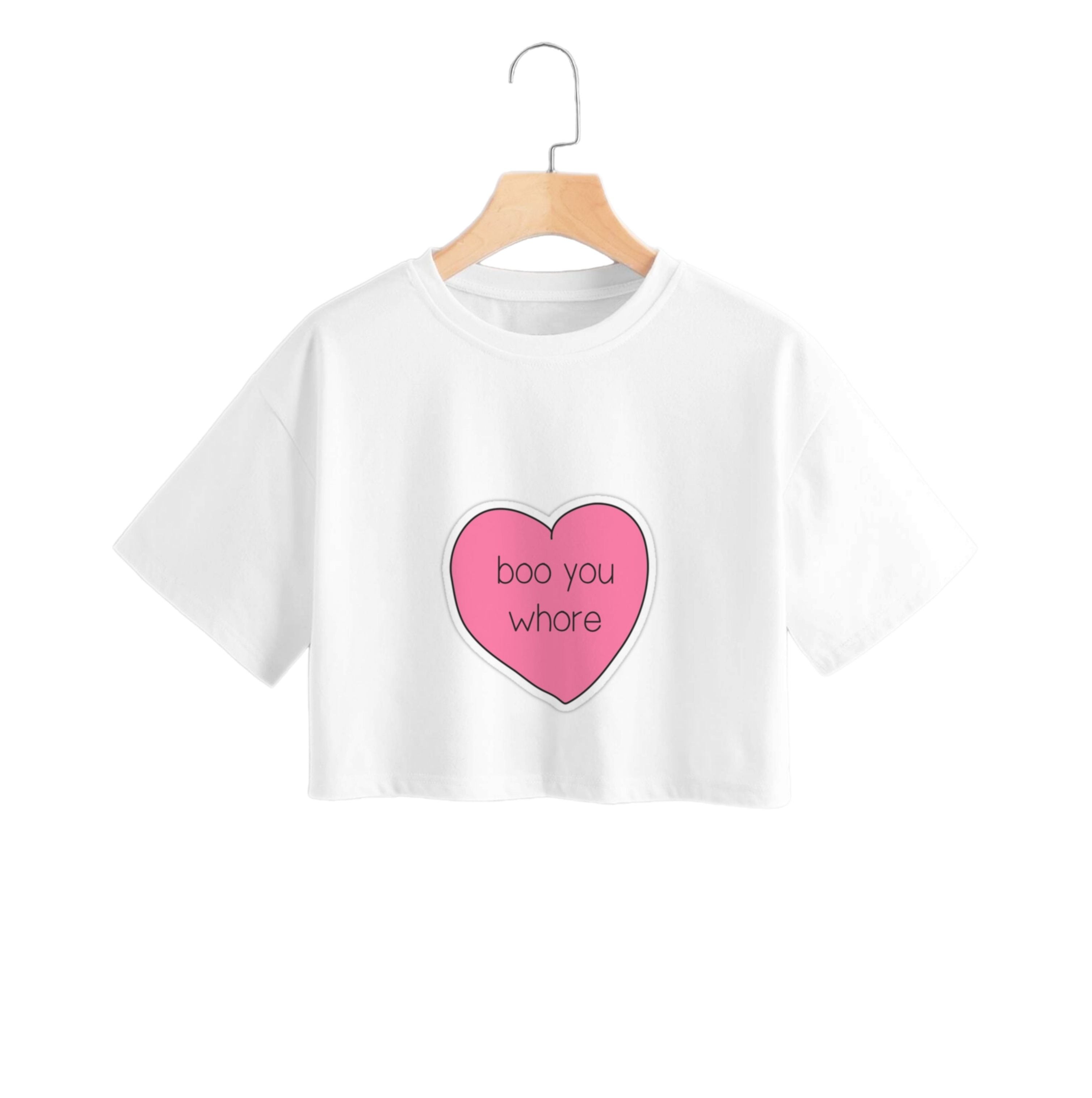 Boo You Whore - Heart Crop Top