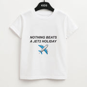Nothing Beats A Holiday Kids T-Shirt 1