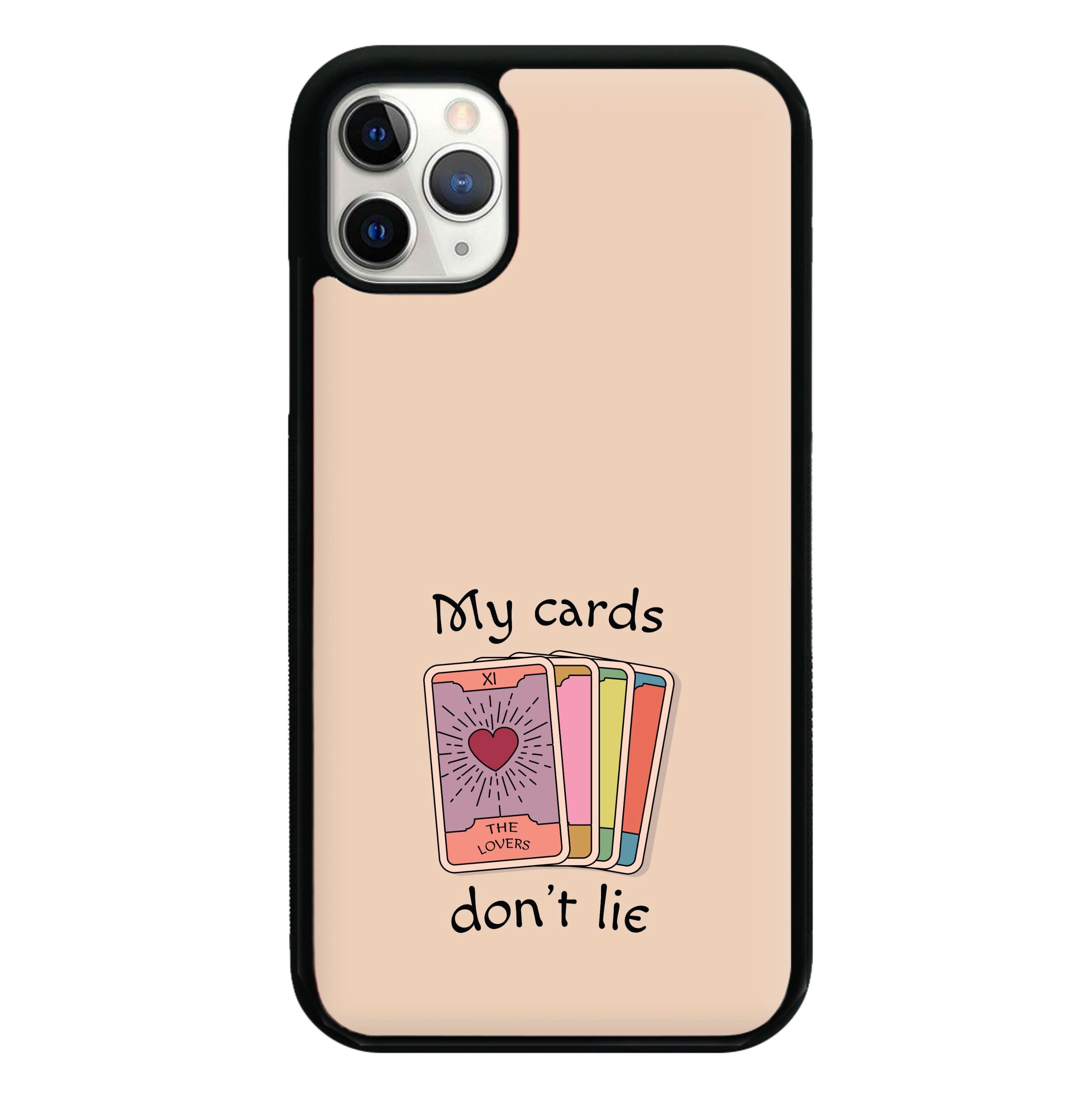 My Cards, Don't Lie Phone Case