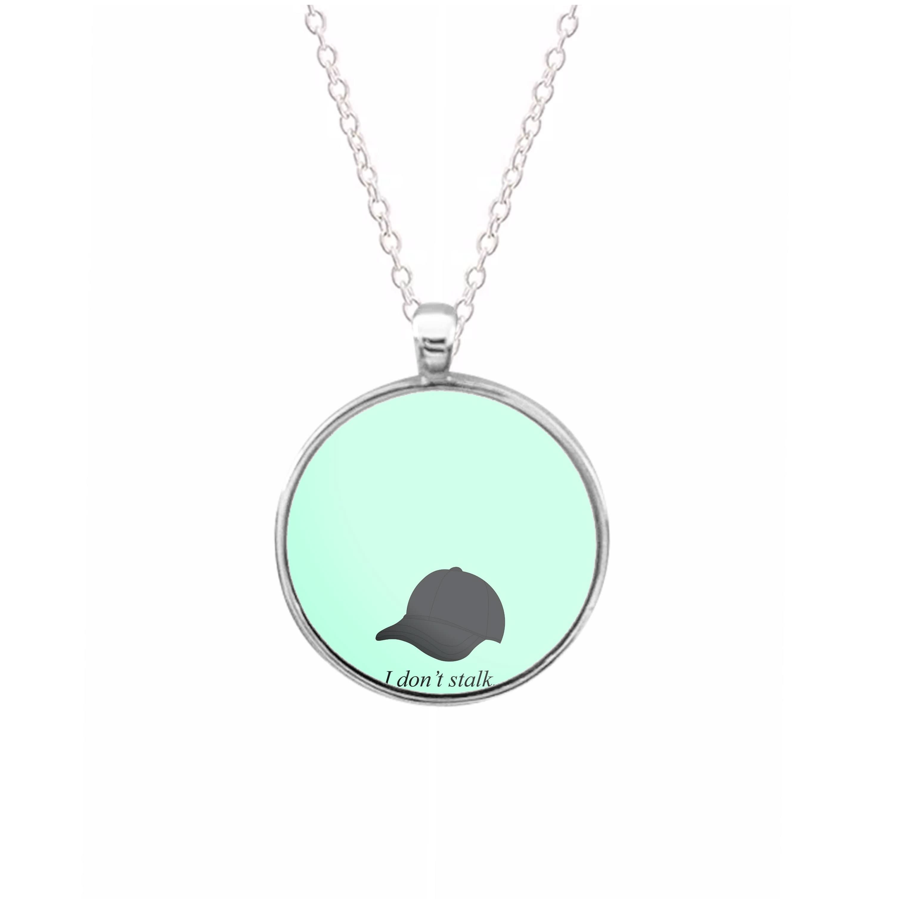 I Don't Stalk, I Investigate Necklace