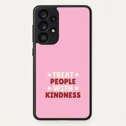 Treat People With Kindness Galaxy A33 Case