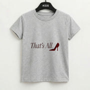That's All Kids T-Shirt 2