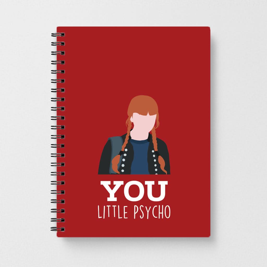 You Little Psycho Notebook