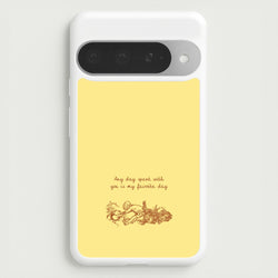 Any Day Spent With You Google Pixel 10 Pro XL Case