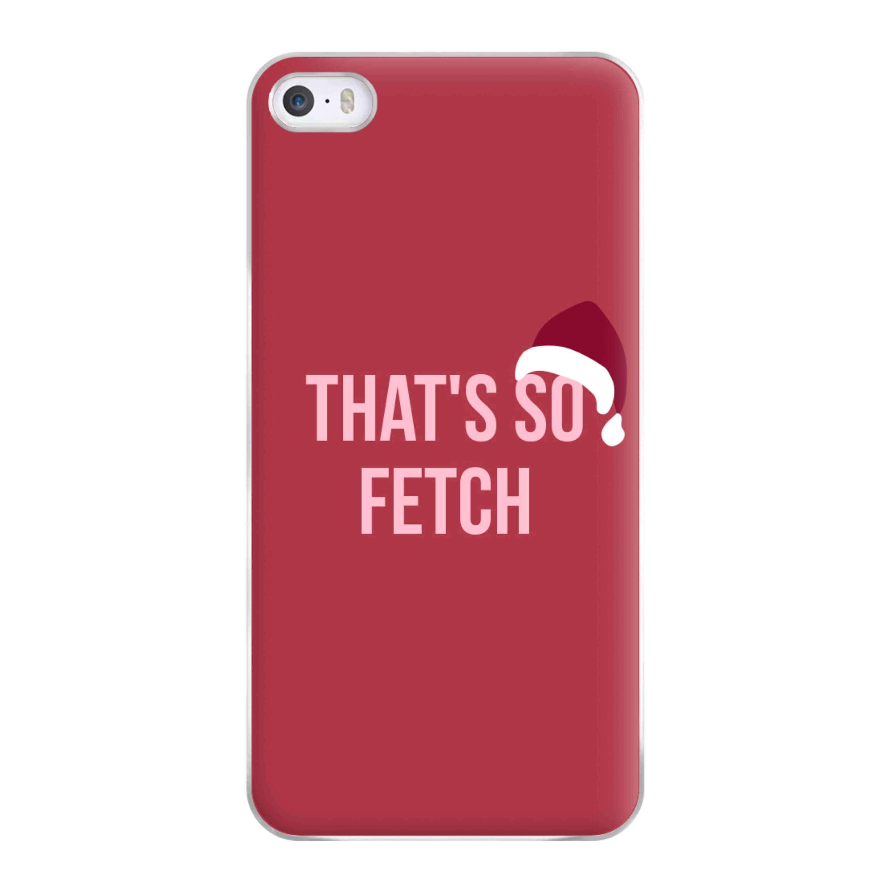 That's So Fetch - Christmas Meanies Phone Case