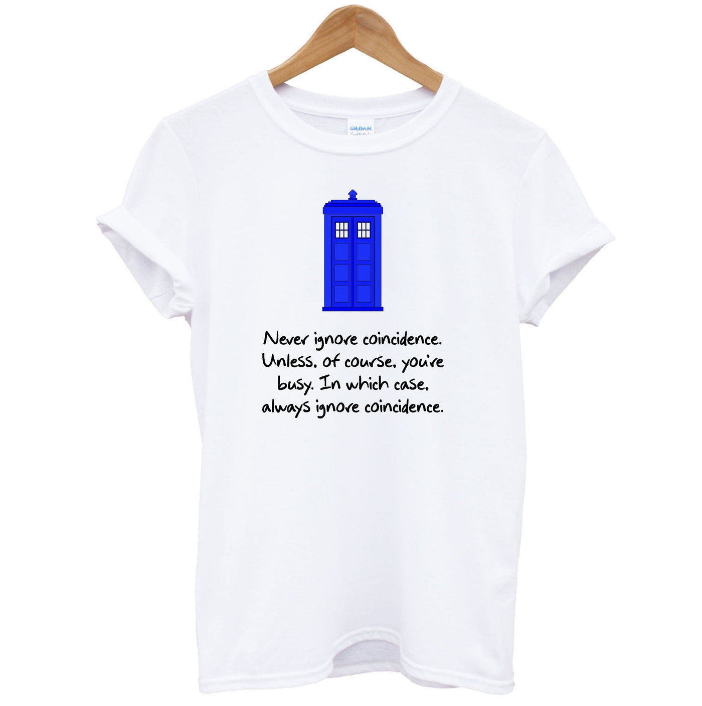 Never Ignore Coincidence - Doctor Who T-Shirt
