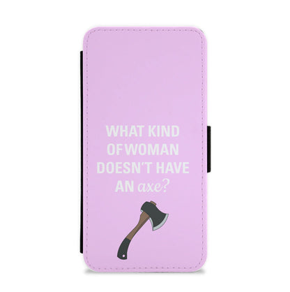 Have An Axe - B99 Flip / Wallet Phone Case