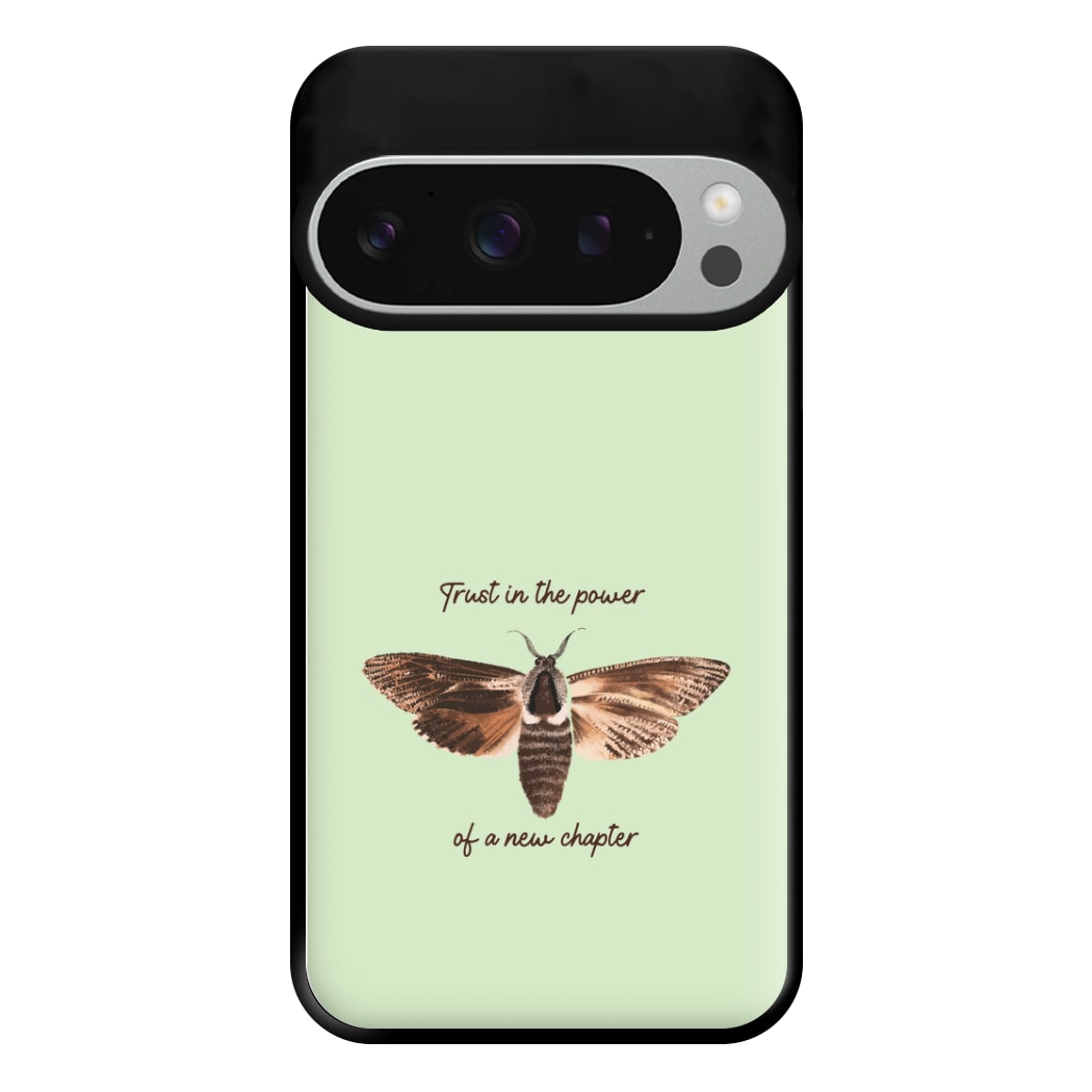 Trust In The Power Of A New Chapter Google Pixel 9 Pro XL Case