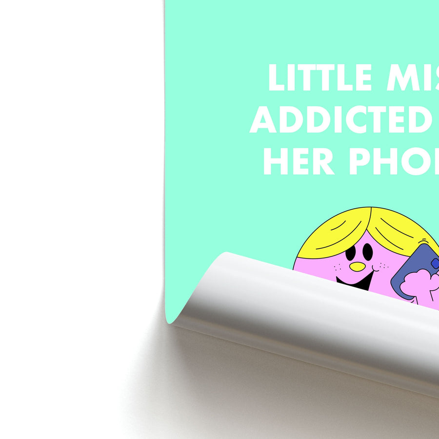 Little Miss Addicted To Her Phone - Aesthetic Quote Poster