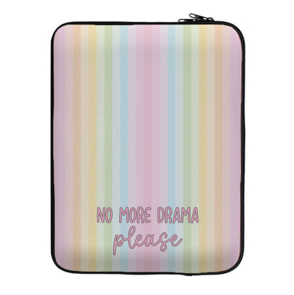 No More Drama Please Laptop Sleeve