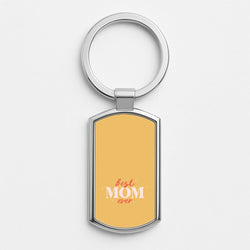 Best Mom Ever Silver Metal Keyring