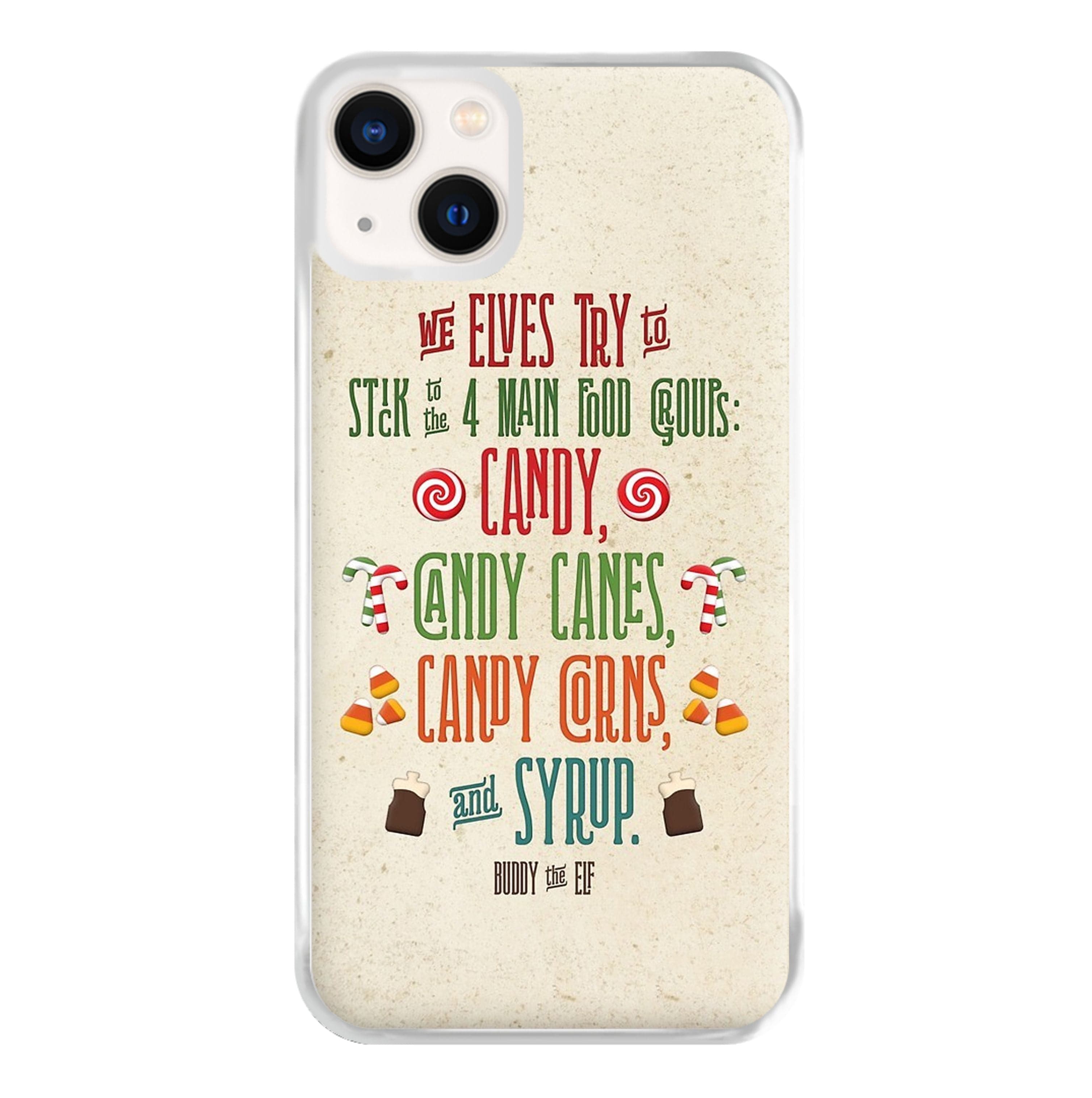 The Four Main Food Groups - Elf Phone Case