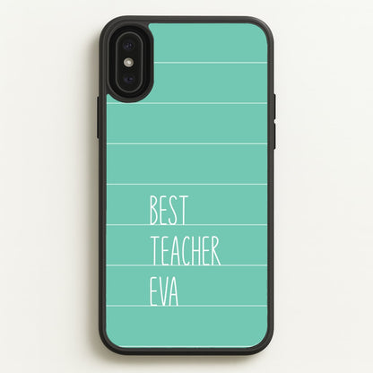 Best Teacher Eva iPhone XS Max Case