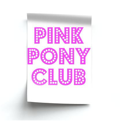 Pink Pony Club - Chappell Poster