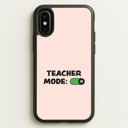 Teacher Mode On iPhone X / XS Case