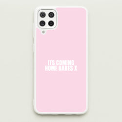 It's Coming Home Babes Galaxy A12 Case