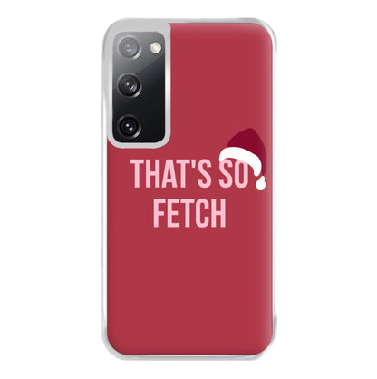 That's So Fetch - Christmas Meanies Phone Case