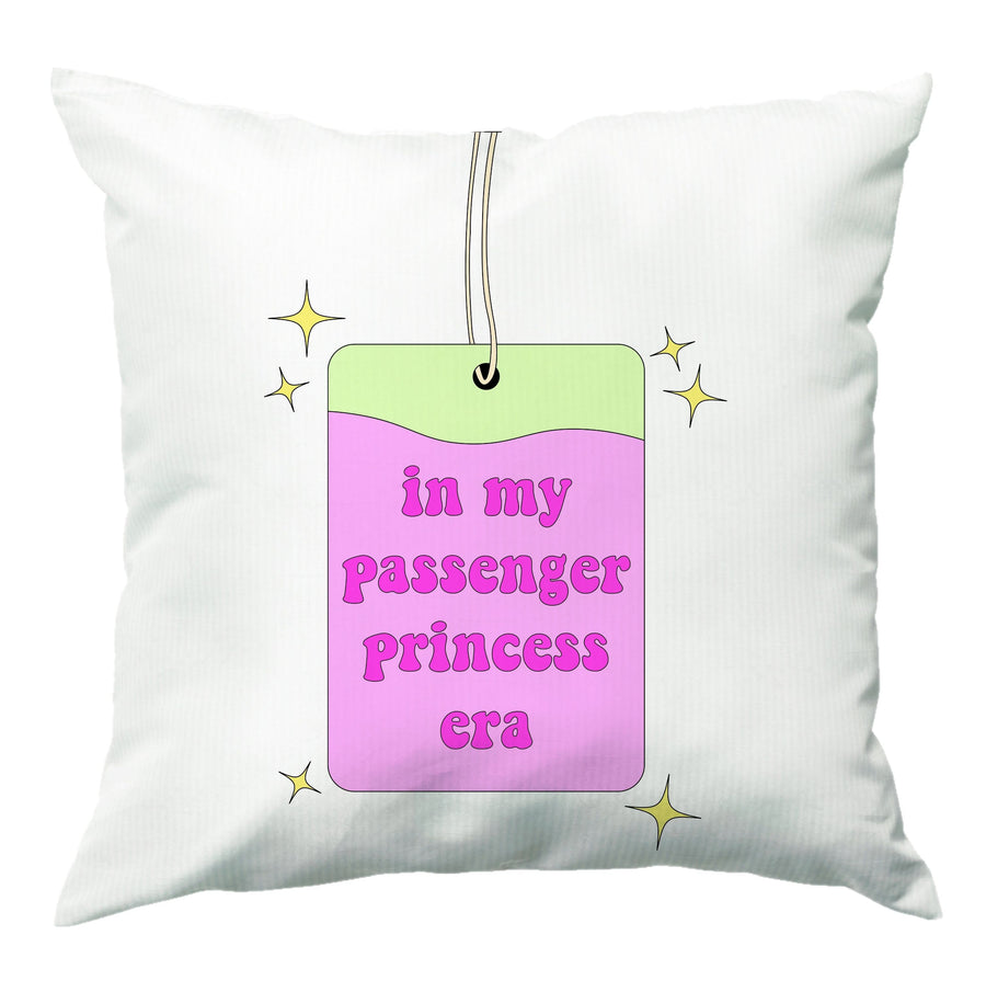 In My Passenger Princess Era Cushion