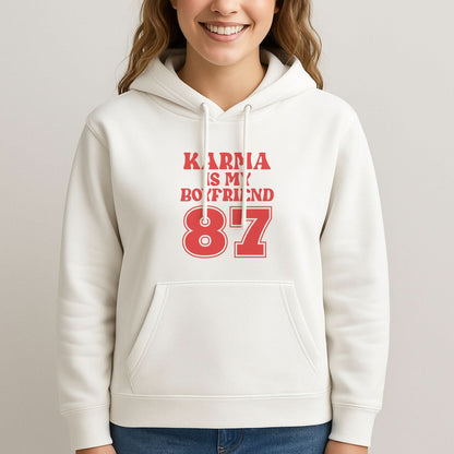 Karma Is My Boyfriend Womans Hooded Sweatshirt
