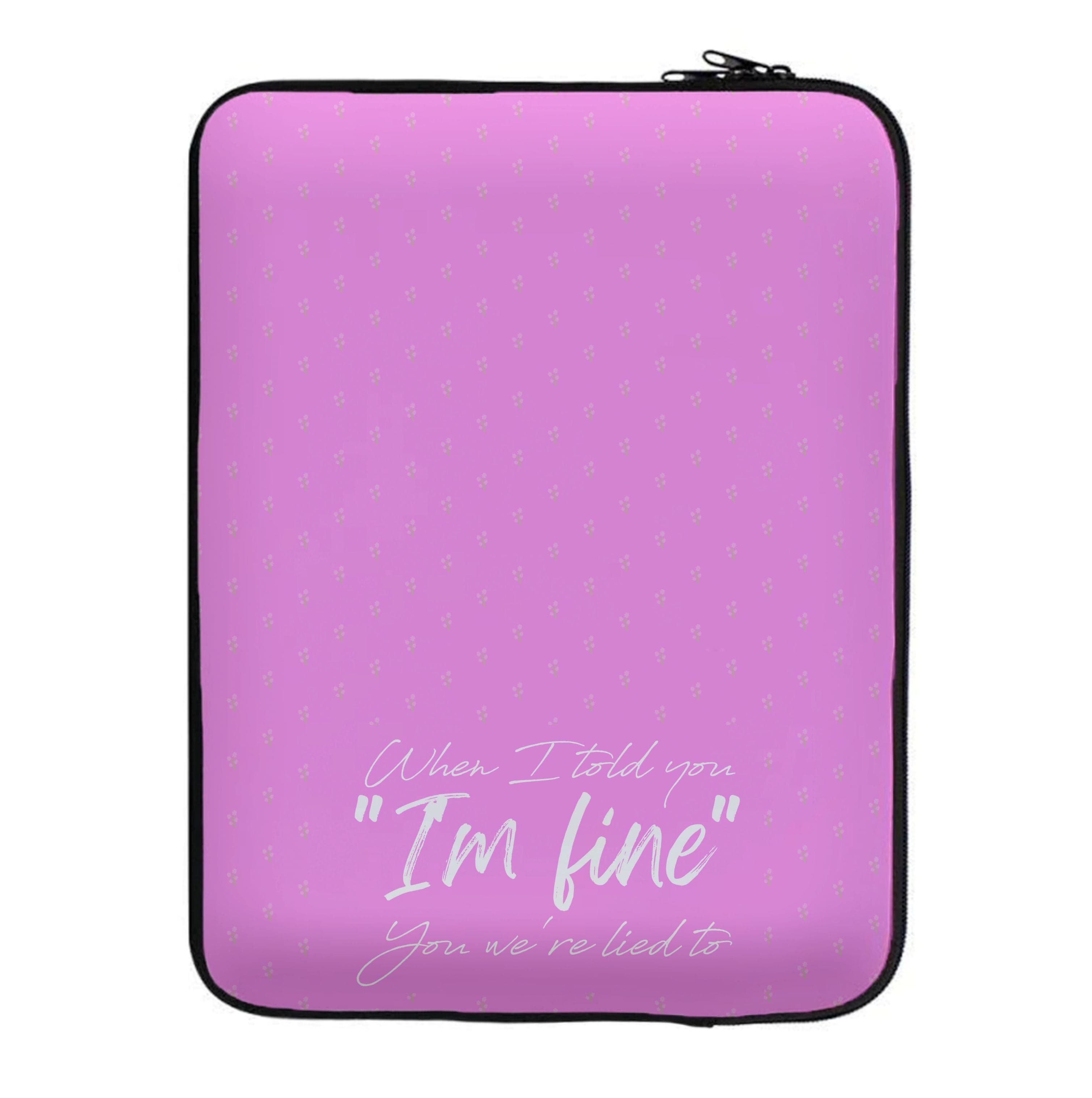 I'm Fine - Abrams Laptop Sleeve