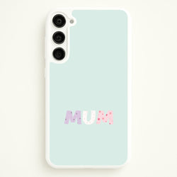 Mum Patchwork Galaxy S23 Plus Case