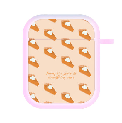 Pumpkin Spice And Everything Nice - Autumn AirPods Case